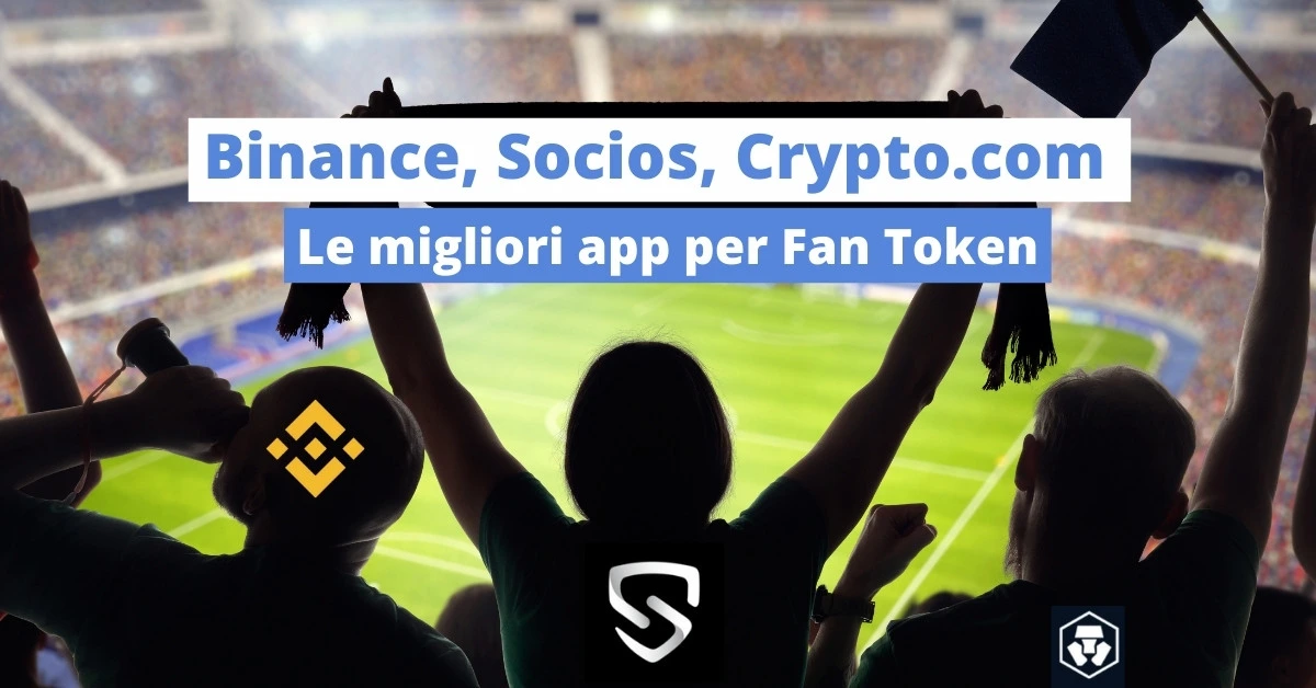 Le migliori app per comprare Fan Token